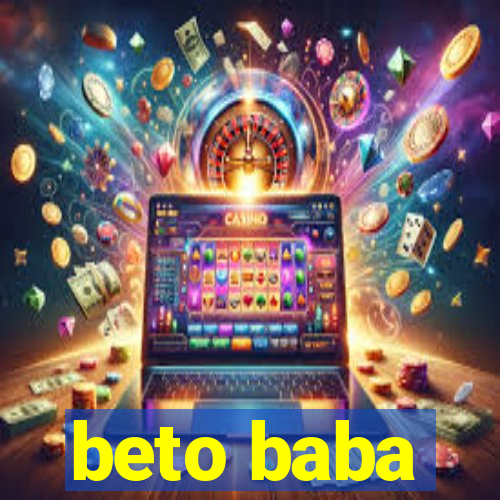 beto baba